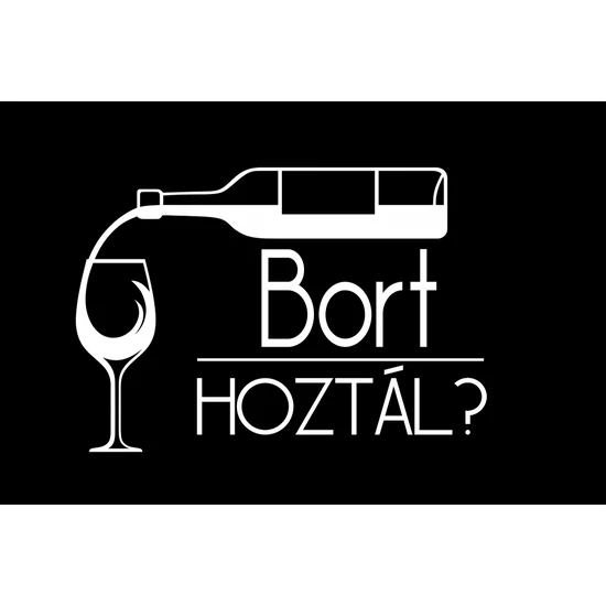 Lábtörlő – Bort hoztál?